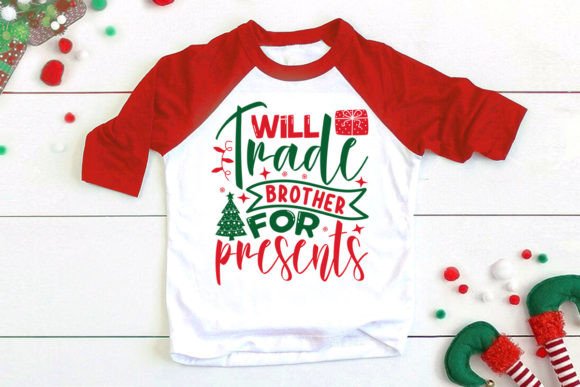 Will Trade Brother for Presents: A Festive Graphics Craft Asset